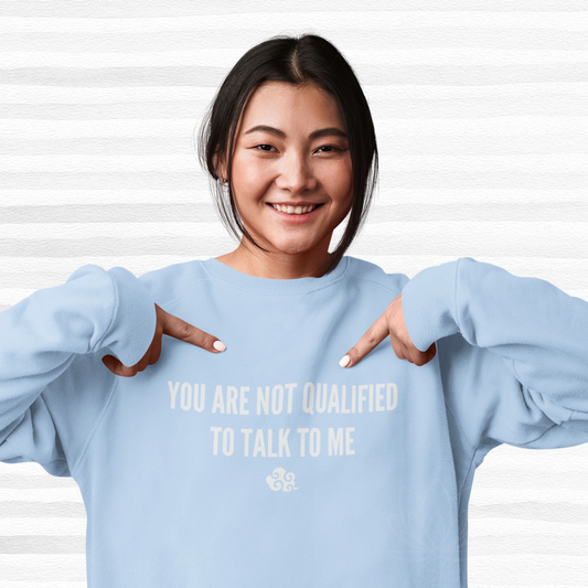 The Untamed 陈情令 | Lan Wangji "You Are Not Qualified To Talk To Me" | Sweatshirt